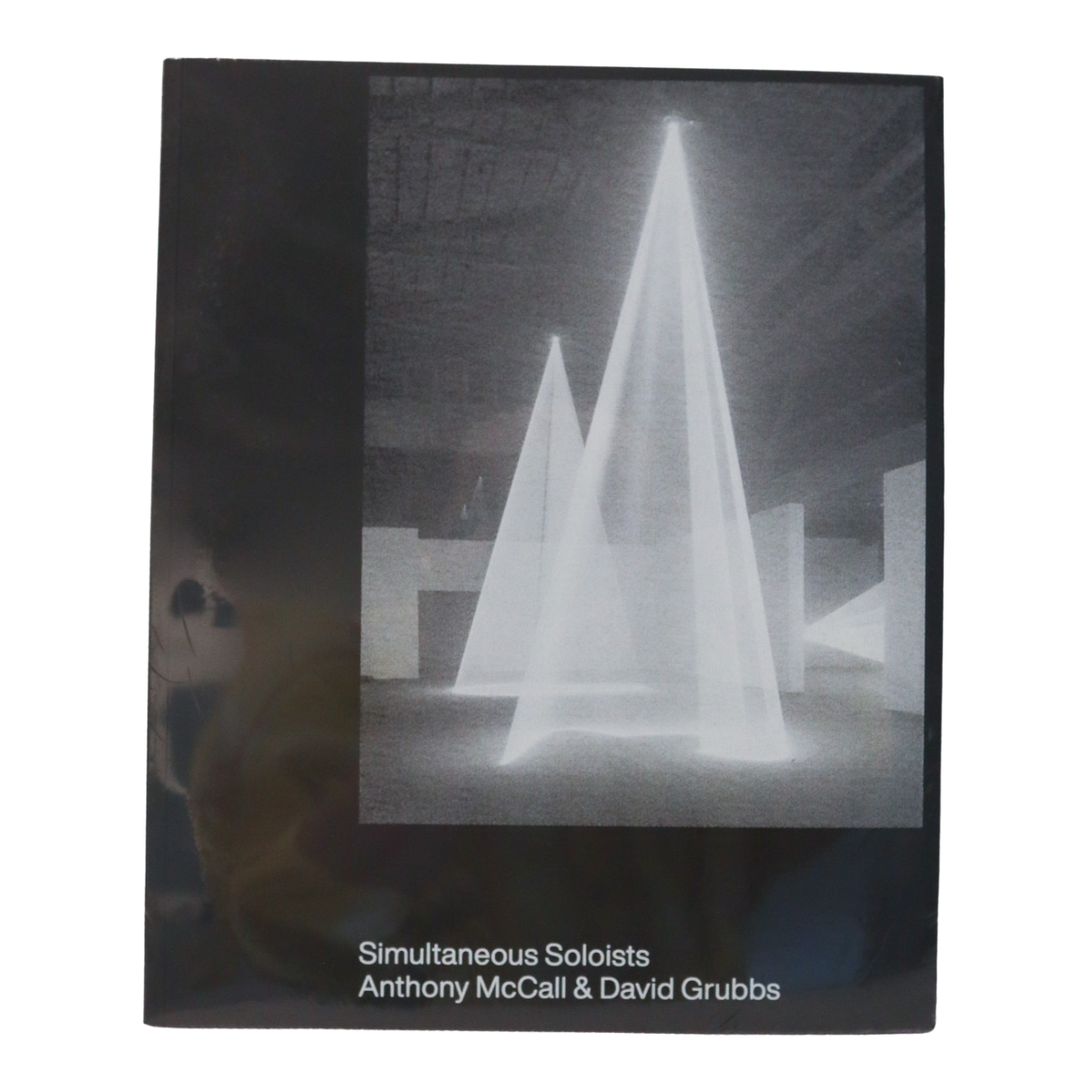 Simultaneous Soloists Book by Anthony McCall & David Grubbs