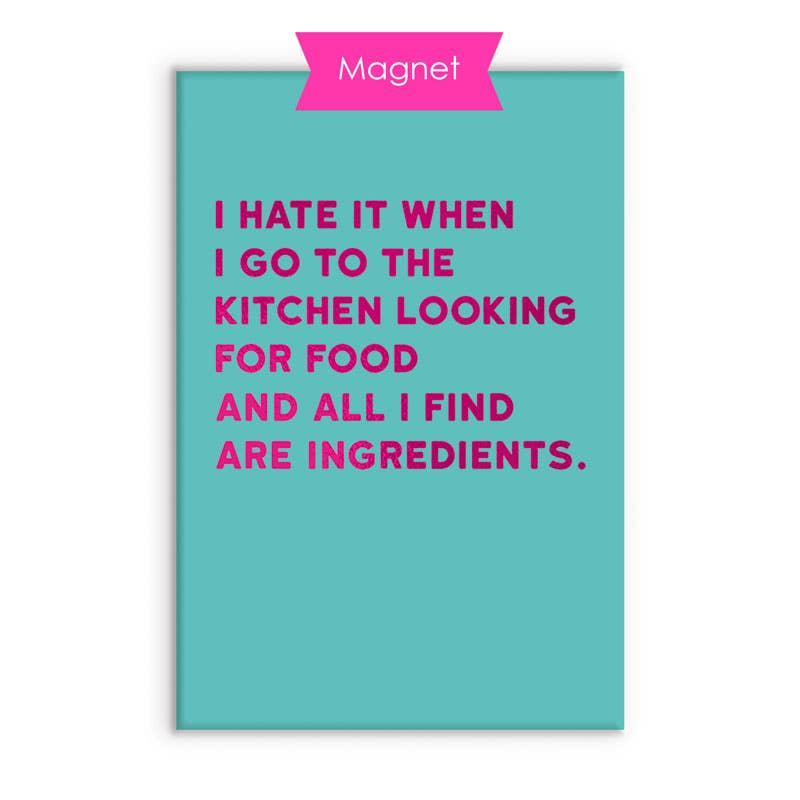 Ingredients Humor Fridge Magnet